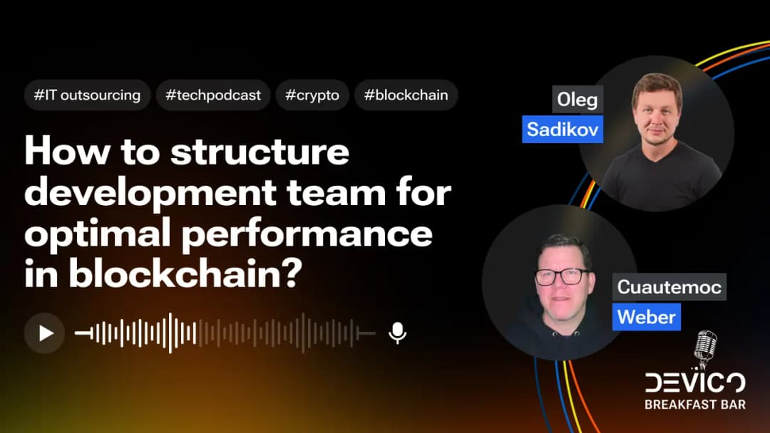 How to structure a development team for optimal performance in blockchain?