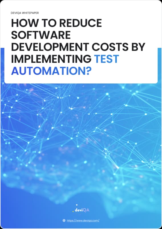 How to reduce software development costs by implementing test automation