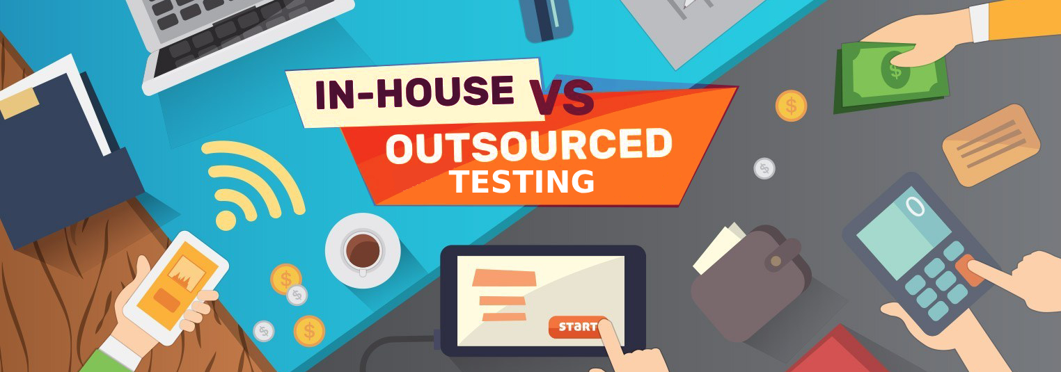 QA outsourcing or in-house