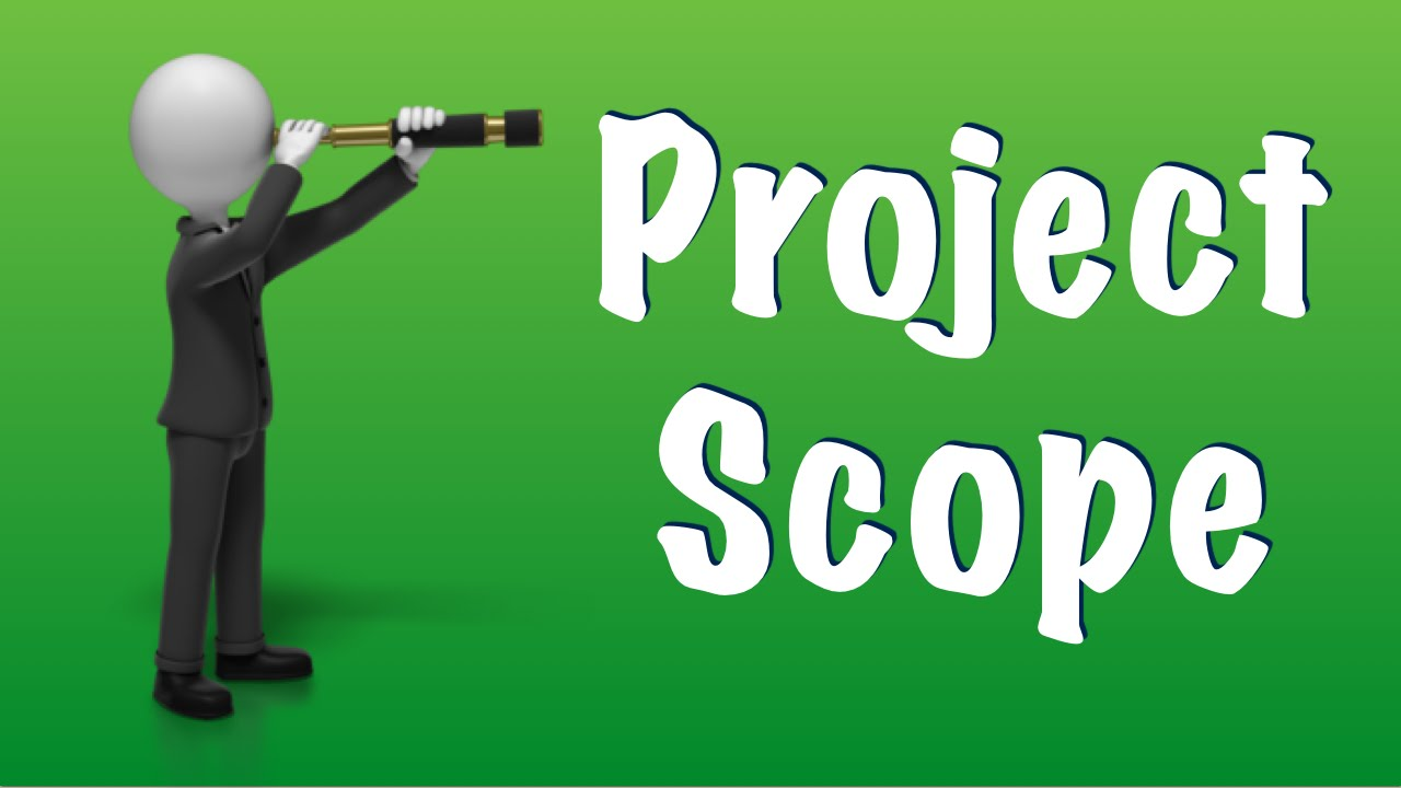 Project scope