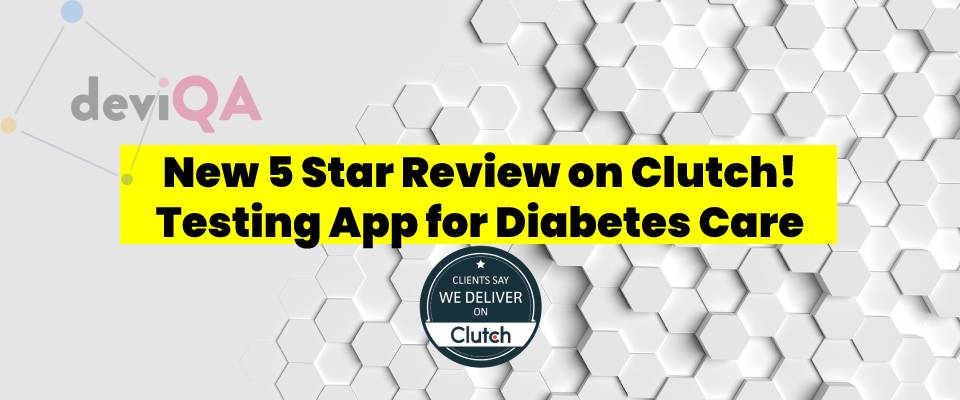 Another one 5-Star Review for DeviQA on Clutch Profile!