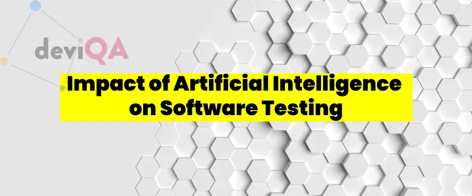 Impact of Artificial Intelligence on Software Testing