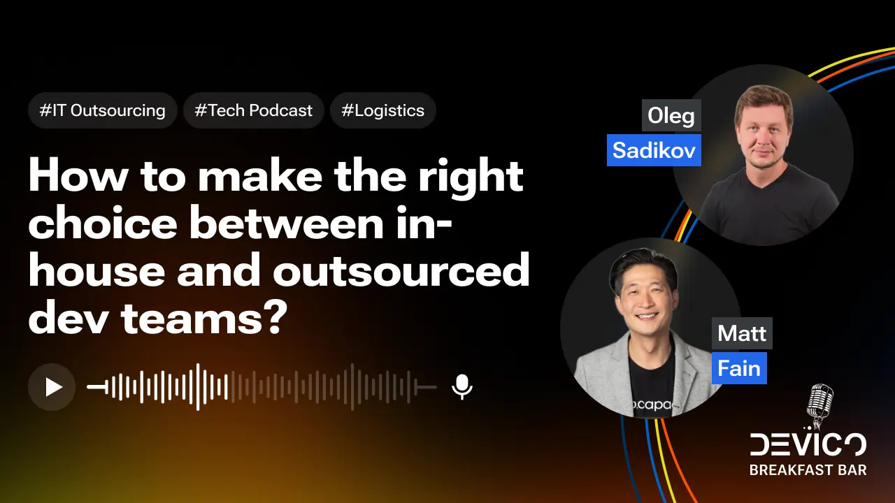 How to make the right choice between in-house and outsourced dev teams? 