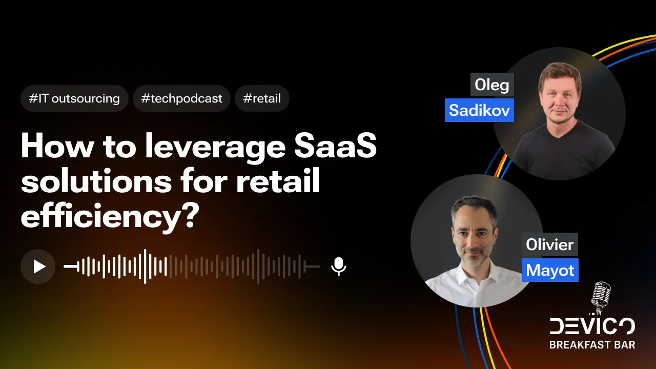 How to leverage SaaS solutions for retail efficiency?